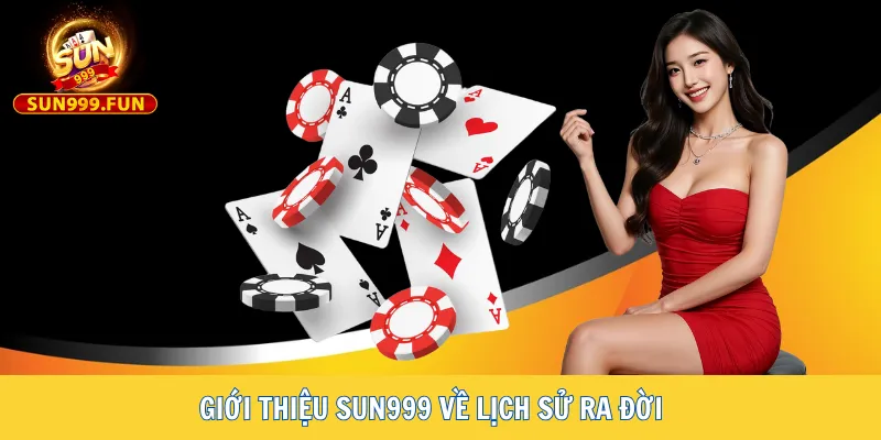 Giới thiệu Sun999 1 Giới thiệu Sun999 về lịch sử ra đời và phát triển